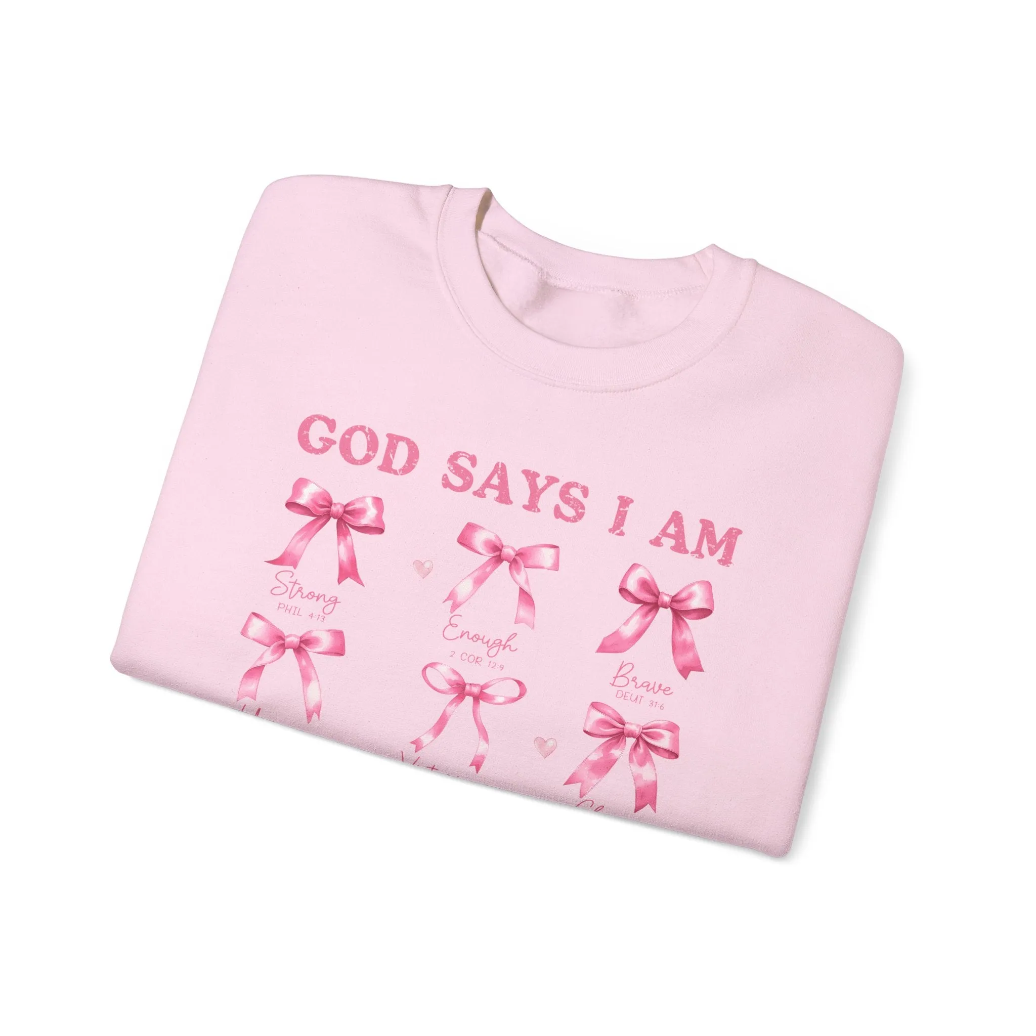 God Says I Am Crewneck Sweatshirt - Unisex